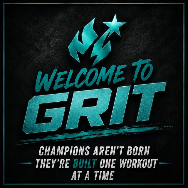 Welcome to Grit insert card: Champions aren't born, they're built one workout at a time.